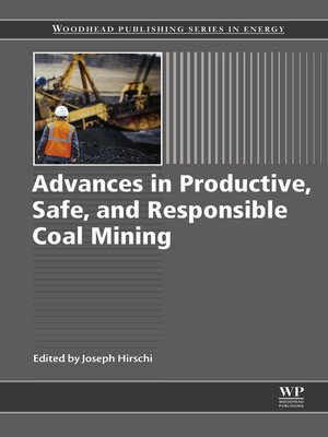 cover image of Advances in Productive, Safe, and Responsible Coal Mining